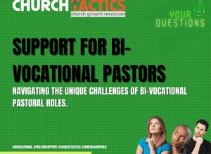 support for bi vocational pastors